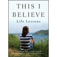 thumbnail image 2 of This I Believe: Life Lessons, 2 of 4
