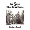 thumbnail image 1 of The Nun Factory and Other Horror Stories, 1 of 3