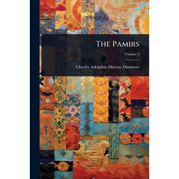 The Pamirs, (Paperback)