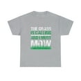 thumbnail image 2 of Funny Lawn Mower The Grass Is Calling Yard Work Lawn Tractor T-Shirt, 2 of 2