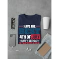 thumbnail image 3 of The Best 4Th Of July T-Shirt Men -Image by Shutterstock, Male x-Large, 3 of 4