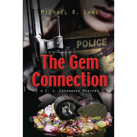 The Gem Connection (A C. J. Cavanaugh Mystery), (Paperback)