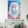 thumbnail image 4 of Just Chill Tapestry, Silhouette of Words Placed inside a Circular Paint Blob on a Blurred Background, Wall Hanging for Bedroom Living Room Dorm Decor, 60"W X 80"L, Multicolor, by Ambesonne, 4 of 5