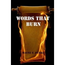 Words That Burn (Paperback)