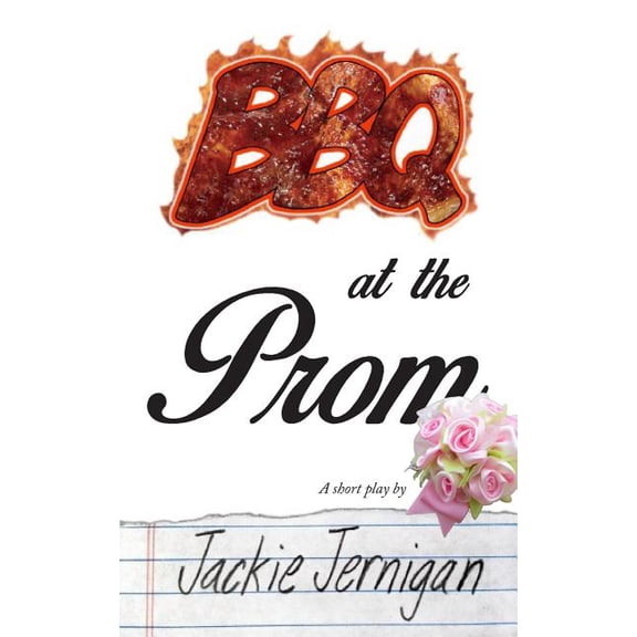 BBQ at the Prom (Paperback)