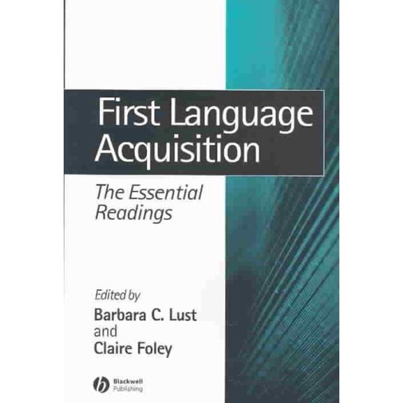 Pre-Owned First Language Acquisition: The Essential Readings