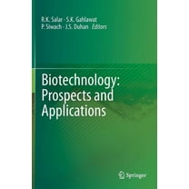 Biotechnology: Prospects and Applications, (Hardcover)