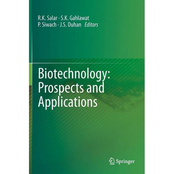 Biotechnology: Prospects and Applications, (Hardcover)