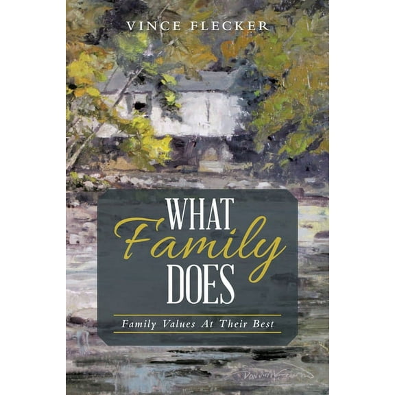 What Family Does  Paperback  Vince Flecker