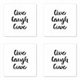 thumbnail image 1 of Live Laugh Love Coaster Set of 4, Inspirational Slogan for Boosting the Motivation of People in Monochrome, Square Hardboard Gloss Coasters, Standard Size, Black White, by Ambesonne, 1 of 2