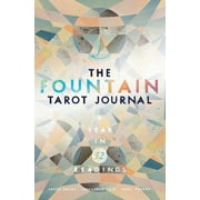 The Fountain Tarot Journal : A Year in 52 Readings (Paperback)