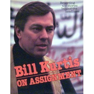 Pre-Owned Bill Kurtis: On Assignment (Hardcover) 0528810057 9780528810053
