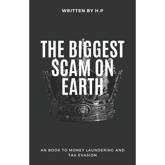 The Biggest Scam On Earth (Paperback)