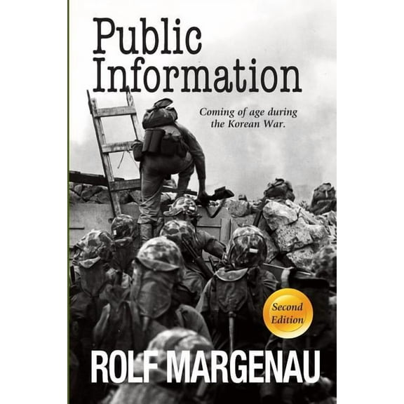 Public Information: Coming of Age During the Korean War (Second Edition) (Paperback)