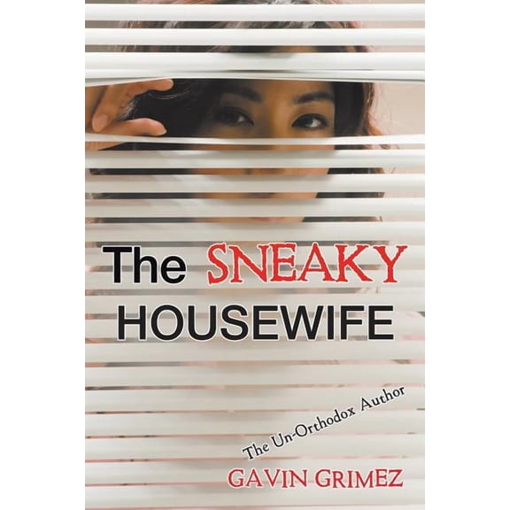 The Sneaky Housewife (Paperback)