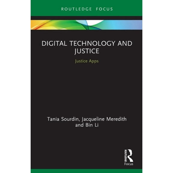 Digital Technology and Justice: Justice Apps, (Paperback)