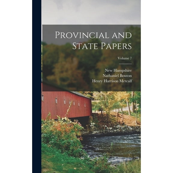 Provincial and State Papers; Volume 7, (Hardcover)