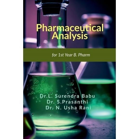 Pharmaceutical Analysis: For 1st year B. Pharm, (Paperback)