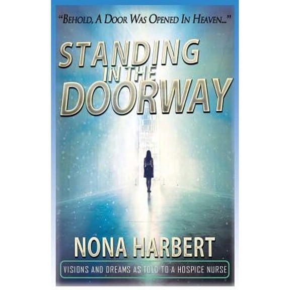 Standing in the Doorway (Paperback)