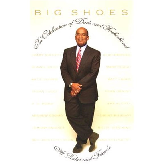Pre-Owned Big Shoes : In Celebration of Dads and Fatherhood (Paperback)