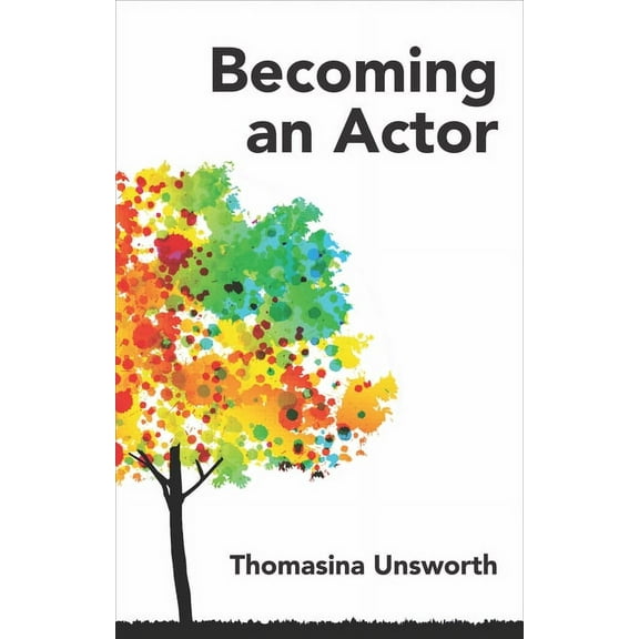 Becoming an Actor (Paperback)