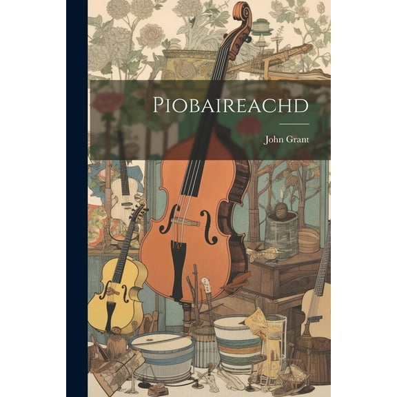 Piobaireachd, (Paperback)