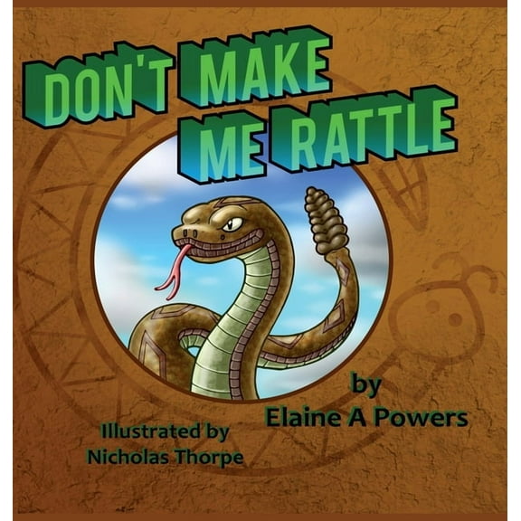 Don't Make Me Rattle!, (Hardcover)