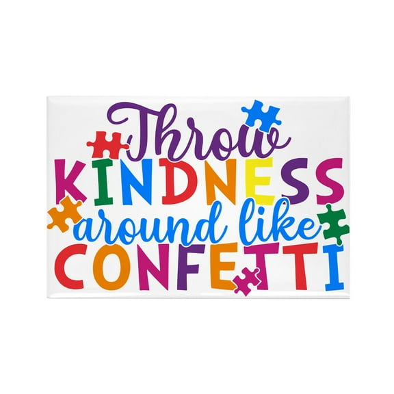 CafePress - Throw Kindness Around Like Confetti Magnets - Rectangle Magnet, 2"x3" Refrigerator Magnet