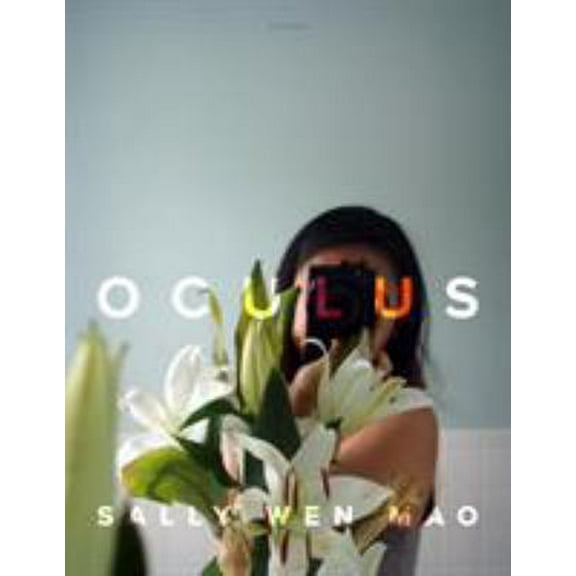 Pre-Owned Oculus: Poems (Paperback) 1555978258 9781555978259