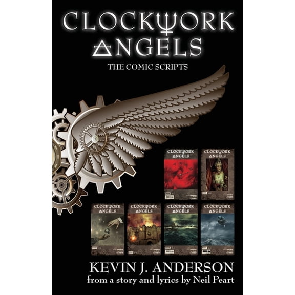 Clockwork Angels: The Comic Scripts, (Paperback)