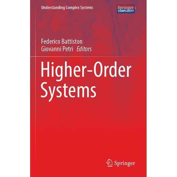 Understanding Complex Systems Higher-Order Systems, (Paperback)
