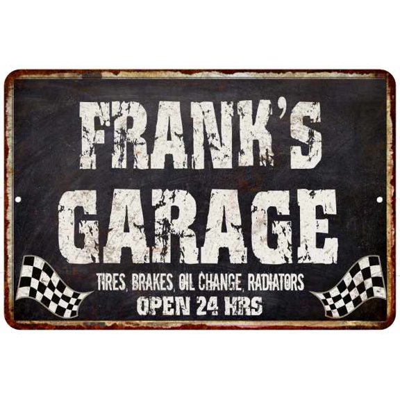 FRANK'S Garage Black Grunge Sign 8 x 12 High Gloss Metal 208120005166
