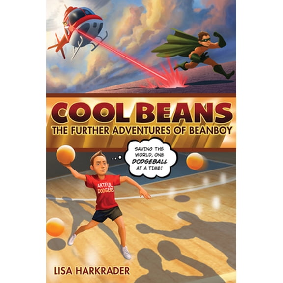 Pre-Owned Cool Beans: The Further Adventures of Beanboy (Paperback) 0544540697 9780544540699
