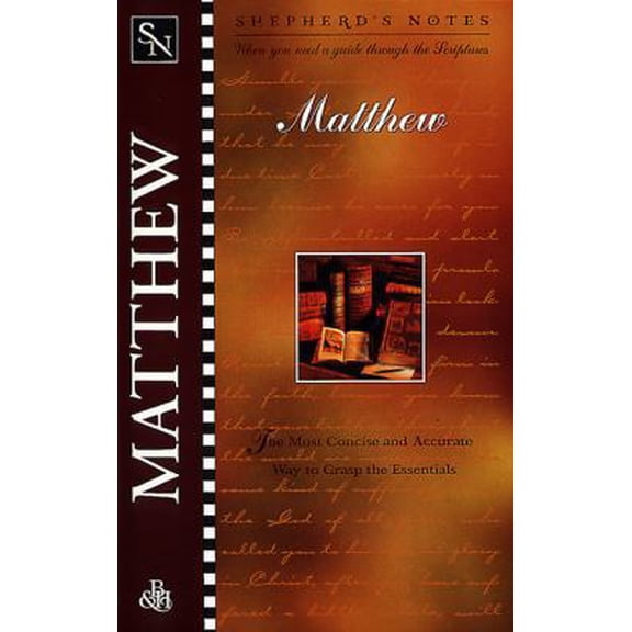 Pre-Owned Shepherd's Notes: Matthew (Paperback) 1558196889 9781558196889