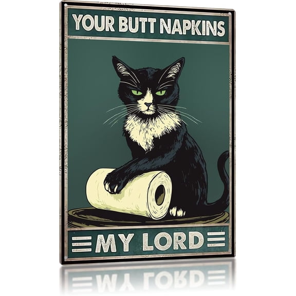 Funny Cat Signs Vintage Tuxedo Cat Metal Sign Your Butt Napkins My Lord Bathroom Washroom Toilet Decor Retro Tin Sign Gifts for Cat Lovers 8×12 Inch