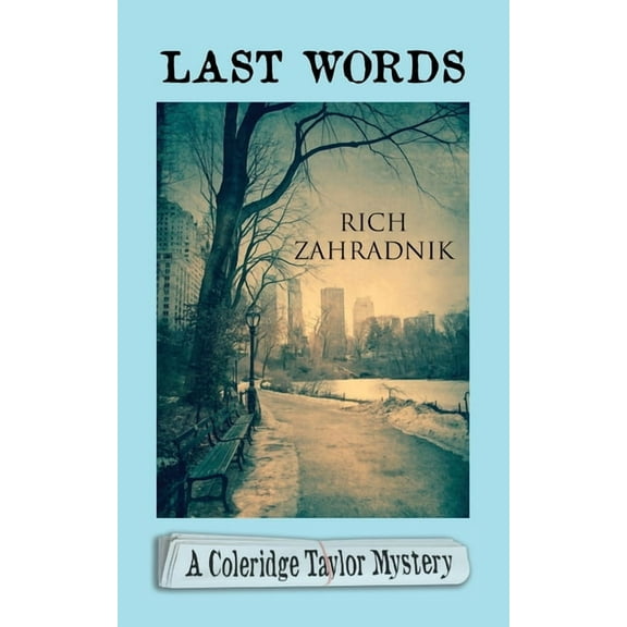 Coleridge Taylor Mystery: Last Words (Paperback)