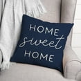 thumbnail image 3 of Creative Products Blue Home Sweet Home 18x18 Indoor / Outdoor Pillow, 3 of 3