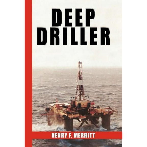 Deep Driller (Paperback)