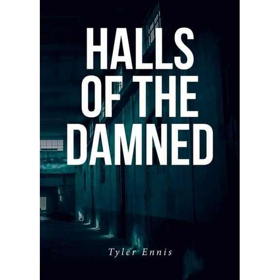 Halls of the Damned, (Paperback)
