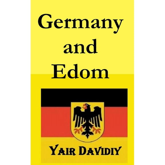Germany and Edom (2nd edition), (Hardcover)
