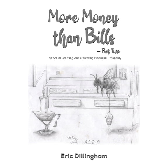 More Money than Bills - Part Two, (Paperback)