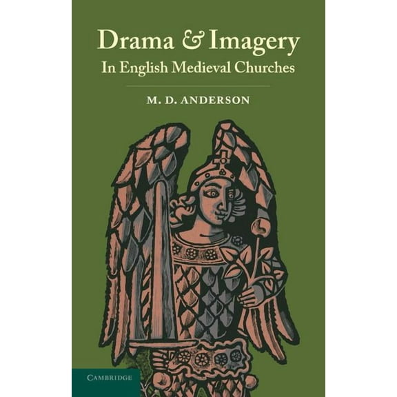 Drama and Imagery in English Medieval Churches, (Paperback)