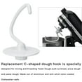 thumbnail image 6 of K45DH C\-shaped Bread Hook Replacement for Kitchen\-Aid K45 K45SS KSM90 4\.5 QT Stand Mixer, 6 of 7