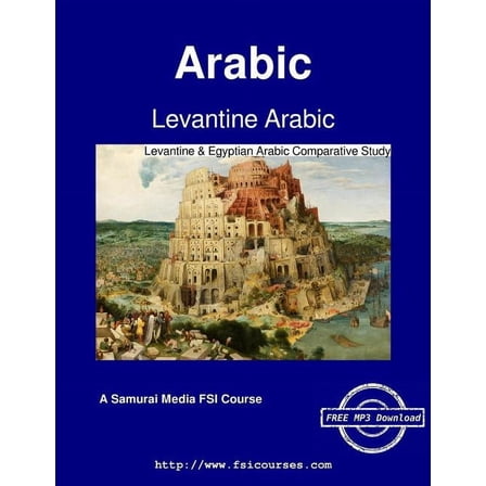 Levantine Arabic - Levantine & Egyptian Arabic Comparative Study