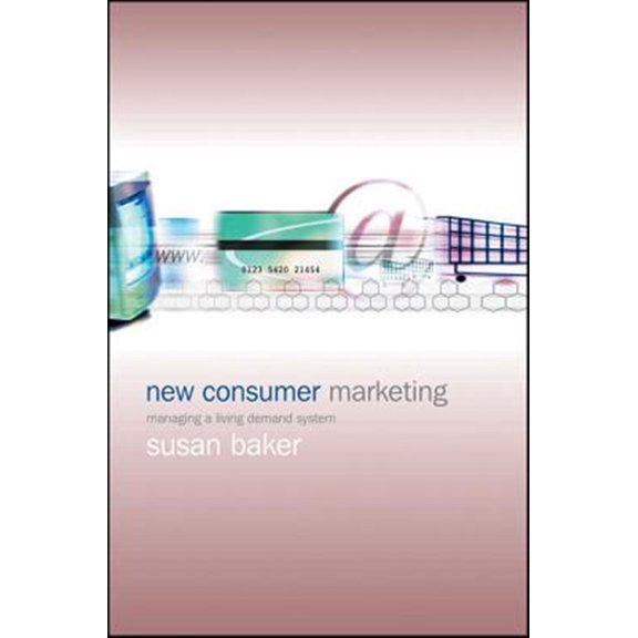 Pre-Owned New Consumer Marketing: Managing a Living Demand System, (Hardcover)