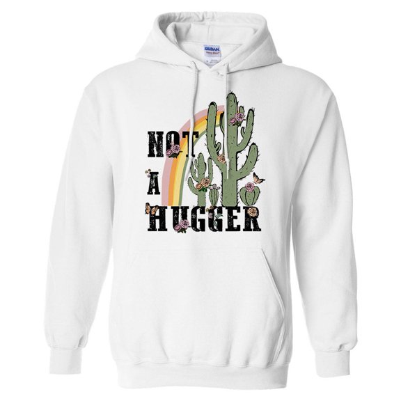 Not a Hugger Hoodie Sweatshirt Unisex Large White