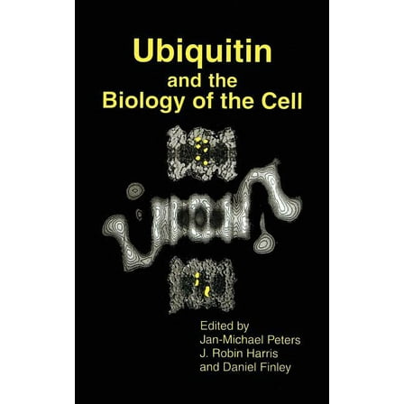 Ubiquitin and the Biology of the Cell, (Hardcover)