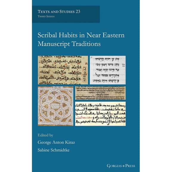 Scribal Habits in Near Eastern Manuscript Traditions (Hardcover)