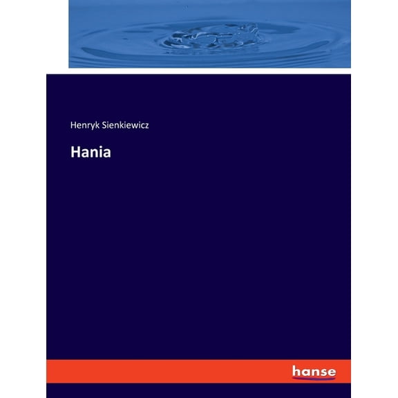 Hania, (Paperback)