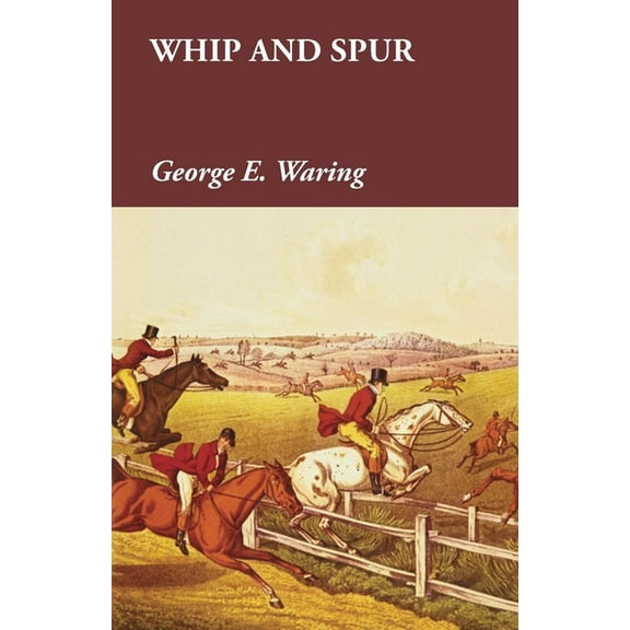 Whip and Spur, (Paperback)